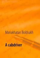 A cabdriver di Manakhatan Boldsukh edito da TWENTYSIX