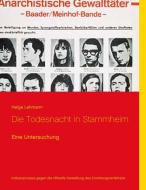 Die Todesnacht in Stammheim di Helge Lehmann edito da Books on Demand