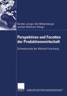 Perspektiven und Facetten der Produktionswirtschaft edito da Deutscher Universitätsverlag