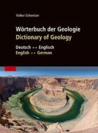 Wörterbuch der Geologie / Dictionary of Geology di Volker Schweizer edito da Spektrum-Akademischer Vlg