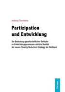 Partizipation und Entwicklung di Andreas Thermann edito da Tectum Verlag