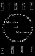 Mystisches Und Mysteriï¿½ses di Ulrich Forsthï¿½vel edito da Books On Demand