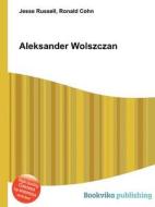 Aleksander Wolszczan edito da Book On Demand Ltd.
