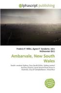 Ambarvale, New South Wales edito da Vdm Publishing House
