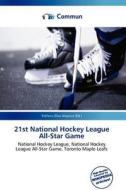 21st National Hockey League All-star Game edito da Commun