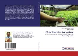 ICT for Precision Agriculture di Ambrish Gajendra Mohapatra, Bright Keswani edito da LAP Lambert Academic Publishing