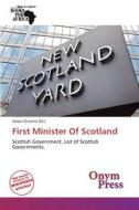 First Minister of Scotland edito da Onym Press