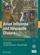 Avian Influenza and Newcastle Disease: A Field and Laboratory Manual [With CDROM] edito da SPRINGER PG