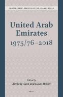 United Arab Emirates 1975/76-2018 edito da BRILL ACADEMIC PUB