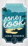 One Look di Lena Hendrix edito da LIGHTNING SOURCE INC