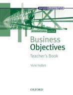 Business Objectives Teacher's Book: International Edition di Vicki Hollett edito da OXFORD UNIV PR