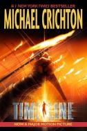 Timeline di Michael Crichton edito da BALLANTINE BOOKS