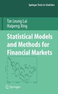 Statistical Models and Methods for Financial Markets di Tze Leung Lai, Haipeng Xing edito da Springer-Verlag New York Inc.