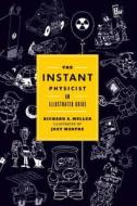 The Instant Physicist di Richard A. Muller edito da W W NORTON & CO