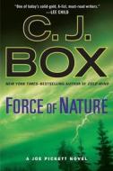 Force of Nature di C. J. Box edito da Putnam Adult