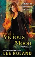 Vicious Moon di Lee Roland edito da PUT