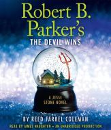 Robert B. Parker's the Devil Wins di Reed Farrel Coleman edito da Random House Audio Publishing Group
