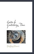 Contes De Cantorbery, Tome I di Geoffrey Chaucer edito da Bibliolife