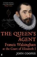 The Queen's Agent di John Cooper edito da Faber & Faber