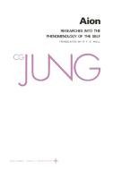 Collected Works of C.G. Jung, Volume 9 (Part 2): Aion: Researches Into the Phenomenology of the Self di C. G. Jung edito da PRINCETON UNIV PR
