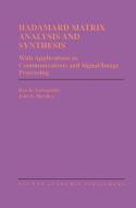 Hadamard Matrix Analysis and Synthesis di John E. Hershey, Rao K. Yarlagadda edito da Springer US