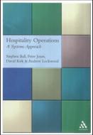 Hospitality Operations di Andrew John Lockwood, David Dean Kirk, Peter Jones, Stephen Ball edito da Cengage Learning EMEA