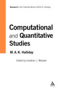 Computational and Quantitative Studies di Michael A. K. Halliday edito da CONTINNUUM 3PL