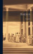 Rhesus di Euripides edito da LEGARE STREET PR