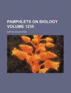 Pamphlets on Biology Volume 1235; Kofoid Collection di Books Group edito da Rarebooksclub.com