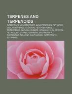 Terpenes and terpenoids di Books Llc edito da Books LLC, Reference Series