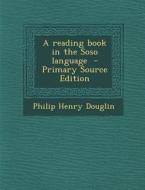 Reading Book in the Soso Language di Philip Henry Douglin edito da Nabu Press
