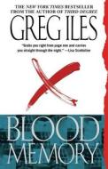 Blood Memory di Greg Iles edito da Pocket Books