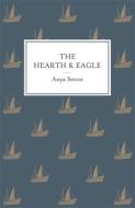 The Hearth and Eagle di Anya Seton edito da Hodder & Stoughton General Division