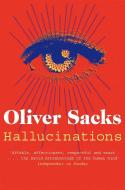 Hallucinations di Oliver Sacks edito da Pan Macmillan