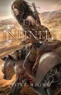 The Infinite di Lori M. Lee edito da Amazon Publishing