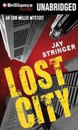 Lost City di Jay Stringer edito da Brilliance Corporation