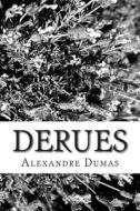 Derues di Alexandre Dumas edito da Createspace
