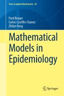 Mathematical Models in Epidemiology di Fred Brauer, Carlos Castillo-Chavez, Zhilan Feng edito da SPRINGER NATURE