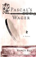 Pascal's Wager di Rue edito da Multnomah Books