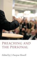 Preaching and the Personal edito da Pickwick Publications