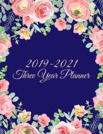 Three Year Planner 2019-2021: 36 Month Yearly Planner Monthly Calendar V14 di Dartan Creations edito da LIGHTNING SOURCE INC