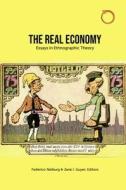Real Economy di Federico Neiburg, Jane I. Guyer edito da University of Chicago Pr.