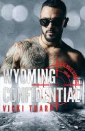 Wyoming Confidential di VICKI THARP edito da Lightning Source Uk Ltd