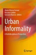 Urban Informality edito da Springer International Publishing
