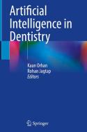 Artificial Intelligence in Dentistry edito da Springer International Publishing