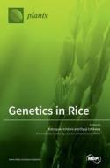 Genetics In Rice edito da Mdpi Ag