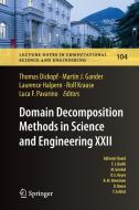 Domain Decomposition Methods in Science and Engineering XXII edito da Springer International Publishing