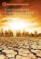 Contemporary European Science Fiction Cinemas di Aidan Power edito da Springer-Verlag GmbH
