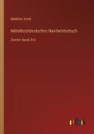 Mittelhochdeutsches Handwörterbuch di Matthias Lexer edito da Outlook Verlag