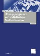 Übungsprogramm zur statistischen Methodenlehre di Agnes Reichardt edito da Gabler Verlag